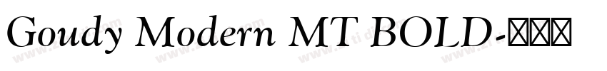 Goudy Modern MT BOLD字体转换 Goudy Modern MT BOLD字体转换